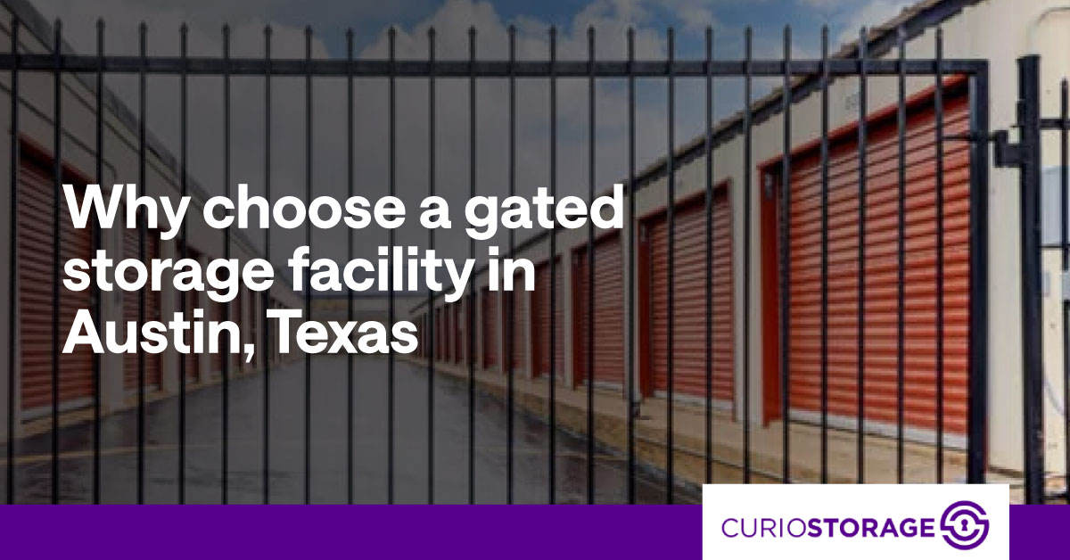 An image of storage unit doors behind a front entrance gate. A text banner reads, “Why choose a gated storage facility in Austin, Texas.”